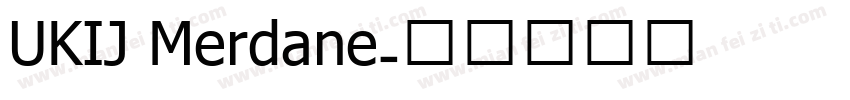 UKIJ Merdane字体转换